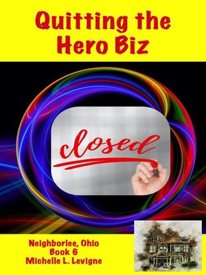 cover image of Quitting the Hero Biz